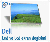 Dell Lcd - Led ekran değişimi
